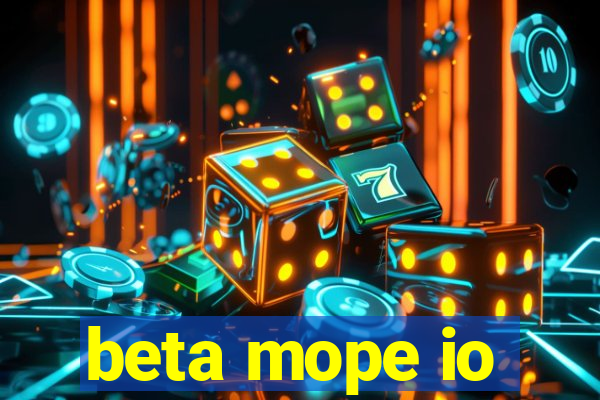 beta mope io